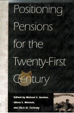 POSITIONING PENSIONS FOR THE TWENTY-FIRST ENTURY（1997 PDF版）