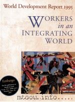 WORKERS IN AN INTEGRATING WORLD     PDF电子版封面  0821329006   