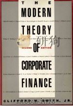 THE MODERN THEORY OF CORPORATE FINANCE SECOND EDITION   1990  PDF电子版封面  0070591091   