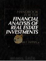 HANDBOOK FOR THE FINANCIAL ANALYSIS OF REAL ESTATE INVESTMENTS   1993  PDF电子版封面  0070628912   