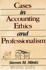 CASES IN ACCOUNTING ETHICS AND PROFESSIONALISM（1988 PDF版）