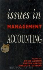 ISSUES IN MANAGEMENT ACCOUNTING   1990  PDF电子版封面  013505835X   