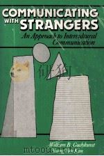 Communicating With Strangers An Approach To Intercultural Communication（1984 PDF版）