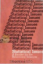 Statistical Issues A Reader For The Behavioral Sciences（1972 PDF版）