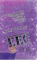 TRANSPORT POLICY IN THE EEC（1988 PDF版）