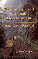 ECOTOURISM AND SUSTAINABLE DEVELOPMENT:WHO OWNS PARADISE?（1999 PDF版）