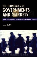 THE ECONOMICS OF GOVERNMENTS AND MARKETS:NEW DIRECTIONS IN EUROPEAN PUBLIC POLICY（1997 PDF版）