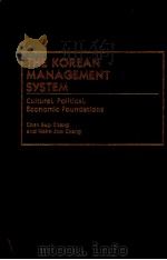 THE KOREAN MANAGEMENT SYSTEMS   1994  PDF电子版封面  0899308589   