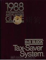 H&R BLOCK 1988 TAX-SAVER SYSTEM   1987  PDF电子版封面     