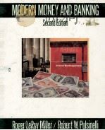 MODERN MONEY AND BANKING SECOND EDITION   1989  PDF电子版封面  0070422125   