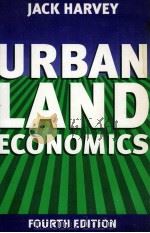 URBANLAND ECONOMICS:FOURTH EDITION   1981  PDF电子版封面  0333654390  JACK HARVEY 