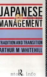 JAPANESE MANAGEMENT:TRADITION AND TRANSITION（1990 PDF版）