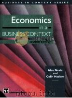 ECONOMICS IN A BUSINESS CONTEXT:SECOND EDITION   1989  PDF电子版封面  0412587602   