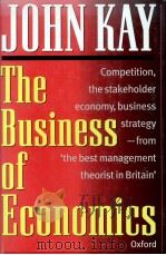 The business of economics   1996  PDF电子版封面  0198292228  John Kay 