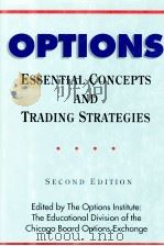 OPTIONS ESSENTIAL CONSEPTS AND TRADING STRATEGIES:SECOND EDITION（1994 PDF版）