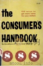 THE CONSUMER'S HANDBOOK:100 WAYS TO GET MORE VALUE FOR YOUR DOLLARS（1968 PDF版）