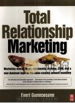 TOTAL RELATIONSHIP MARKETING:THIRD EDITION   1999  PDF电子版封面  9780750686334   