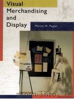 VISUAL MARCHANDISING AND DISPLAY:SECOND EDITION   1991  PDF电子版封面    MARTH M.PEGLER 