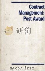 CONTRACT MANAGEMENT:POST AWARD   1987  PDF电子版封面  0941448029   