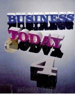 BUSINESS TODAY:FOURTH EDITION   1984  PDF电子版封面  0394336291   