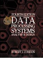 DATAPROCESSING SYSTEMS ANALYSIS ANG DESIGN:FOURTH EDITION   1985  PDF电子版封面  0835912434   