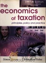 THE ECONOMICS OF TAXATION:PRINCIPLES POLICY AND PRACTICE 1997 98 EDITION（1995 PDF版）