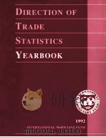 DIRECTION OF TRADE STATISTICS YEARBOOK   1992  PDF电子版封面  1557752583   