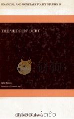 THE HIDDEN DEBT   1989  PDF电子版封面  0792306104  IIDE RIZZO 