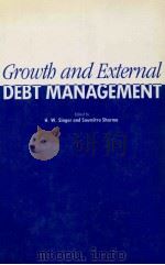 GROWTH AND EXTERNAL DEBT MANAGEMENT（1989 PDF版）