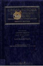 CROSS-BORDER ELECTRONIC BANKING:CHALLENGES AND OPPORTUNITIES:SECOND EDITION   1995  PDF电子版封面  1859785557   
