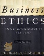 BUSINESS ETHICS:ETHICAL DECISION MAKING AND CASES THIRD EDITION   1997  PDF电子版封面  0395790840   