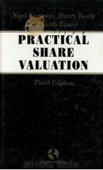 PRACTICAL SHARE VALUATION:THIRD EDITION   1994  PDF电子版封面  0406026580   