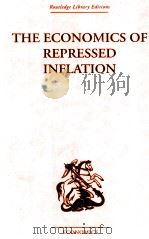 THE ECONOMICS OF REPRESSED INFLATION   1956  PDF电子版封面  0415313937   