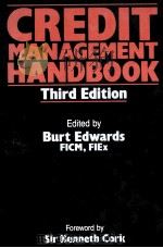 CREDIT MANAGEMENT HANDBOOK:THIRD EDITION   1990  PDF电子版封面  0566028565   