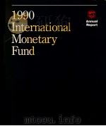 INTERNATIONAL MONETARY FUND 1990   1990  PDF电子版封面     