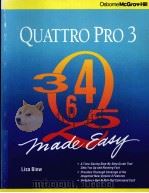 QUATTRO PRO 3 MADE EASY   1991  PDF电子版封面  0078817358  LISA BIOW 