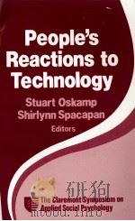 PEOPLE'S REACTIONS TO TECHNOLOGY   1990  PDF电子版封面  0803931638  STUATT OSKAMP 
