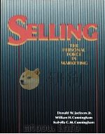 SELLING THE PERSONAL FORCE IN MARKETING   1988  PDF电子版封面  0471864005   