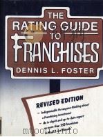 THE RATING GUIDE TO FRANCHISES REVISED EDITION   1991  PDF电子版封面  0816025177   