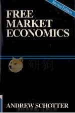 FREE MARKET ECONOMICS A CRITICAL APPRAISAL SECOND EDITION   1989  PDF电子版封面  1557860742   