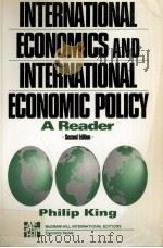 INTERNATIONAL ECONOMICS AND INTERNATIONAL ECONOMIC POLICY A READER SECOND EDITION（1994 PDF版）