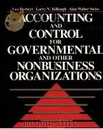 ACCOUNTING AND CONTROL FOR GOVERNMENTAL AND OTHER NONBUSINESS ORGANIZATIONS（1986 PDF版）