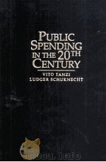 PUBLIC SPENDONG IN THE 20TH CENTURY A GLOBAL PERSPECTIVE（1999 PDF版）