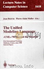 THE UNIFIED MODELING LANGUAGE   1998  PDF电子版封面  3540662529  JEANDEZIVIN 