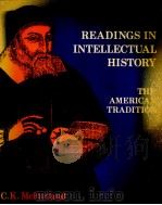 READINGS IN INTELLECTUAL HISTORY THE AMERICAN TRADITION（ PDF版）