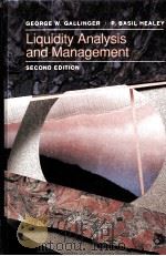 LIQUIDITY ANALYSIS AND MANAGEMENT SECOND EDITION（1991 PDF版）