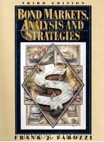 BOND MARKETS，ANALYSIS AND STRATEGIES  THIRD EDITION   1996  PDF电子版封面  0133391515   