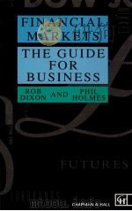 FINANCIAL MARKETS:THE GUIDE FOR BUSINESS（1992 PDF版）