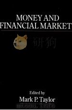MONEY AND FINANCIAL MARKETS   1991  PDF电子版封面  0631179828   