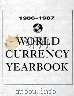 WORLD CURRENCY YEARBOOK     PDF电子版封面  0917465022  PHILIP P.COWITT 
